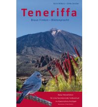 Nature and Wildlife Guides Teneriffa: Blaue Finken - Blütenpracht Naturalanza
