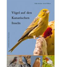 Nature and Wildlife Guides Vögel auf den Kanarischen Inseln Naturalanza