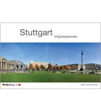 Bildbände Stuttgart Impressionen Ralph von Bordelius Verlag