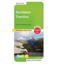 Camping Guides Gardasee und Trentino Mobil und Aktiv Erleben