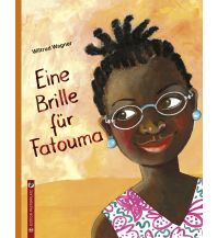 Kinderbücher und Spiele Eine Brille für Fatouma Edition Pastorplatz