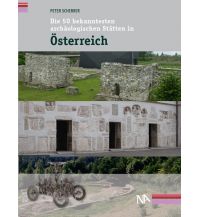 Travel Guides Die 50 bekanntesten archäologischen Stätten in Österreich Nünnerich-Asmus Verlag & Media