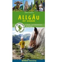 Reiseführer Allgäu mit Kindern Naturzeit Reiseverlag e.K.