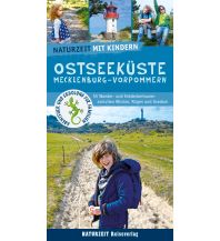 Hiking with kids Naturzeit mit Kindern: Ostseeküste Mecklenburg-Vorpommern Naturzeit Reiseverlag e.K.