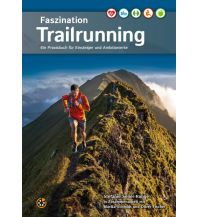 Laufsport und Triathlon Faszination Trailrunning NEUER SPORTVERLAG