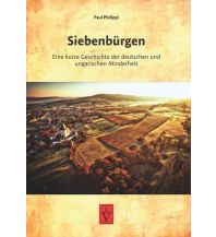 Reiseführer Siebenbürgen. Kurze Geschichte der deutschen u. ungarischen Minderheit Schiller Verlag