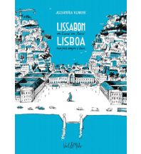 Reiseführer Lissabon - im Land am Rand Viel & Mehr