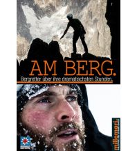 Bergerzählungen Am Berg. Millemari Verlag