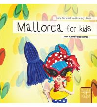 Reiseführer Mallorca for kids World for Kids