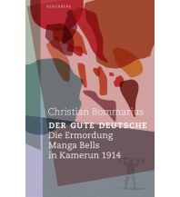 Reiselektüre Der gute Deutsche Berenberg Verlag