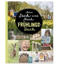 Outdoor Children's Books Mein Sach- und Mach-Frühlings-Buch klein & groß Verlag