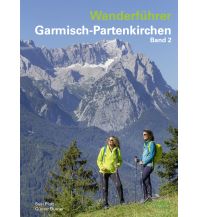 Hiking Guides Wanderführer Garmisch-Partenkirchen, Band 2 Am Berg