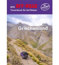 Motorcycling GPS Off-Road Tourenbuch für 4x4-Reisen Griechenland Pistenkuh