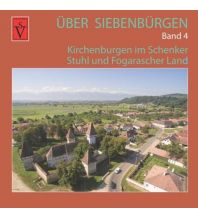 Reiseführer Über Siebenbürgen - Band 4 Schiller Verlag