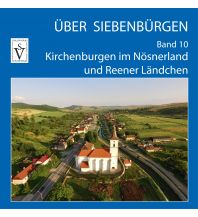 Illustrated Books Über Siebenbürgen - Band 10 Schiller Verlag