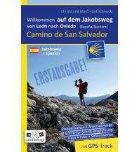 Long Distance Hiking Jakobsweg – Camino de San Salvador | von León nach Oviedo und bis an die nordspanische Küste Gottschewski-Verlag