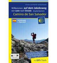 Long Distance Hiking Jakobsweg – Camino de San Salvador | von León nach Oviedo und bis an die nordspanische Küste Gottschewski-Verlag