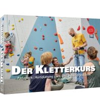 Bergtechnik Der Kletterkurs Geoquest Verlag