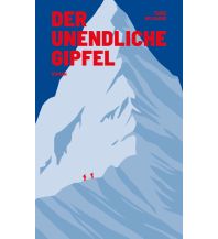 Bergerzählungen Der unendliche Gipfel mairisch Verlag