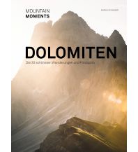 Wanderführer Mountain Moments Dolomiten Mountain Moments