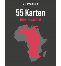 Geografie 55 Karten über Russland KATAPULT Verlag