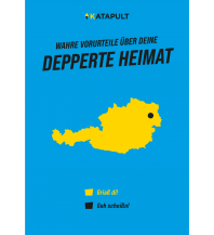 Travel Wahre Vorurteile über deine depperte Heimat KATAPULT Verlag