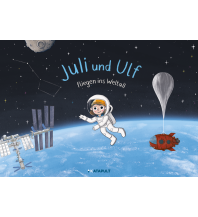 Kinderbücher und Spiele Juli und Ulf fliegen ins Weltall KATAPULT Verlag