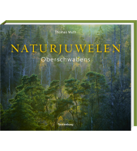 Outdoor Illustrated Books Naturjuwelen Oberschwabens Tecklenborg Verlag