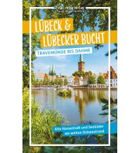 Travel Guides Lübeck & Lübecker Bucht via reise Verlag