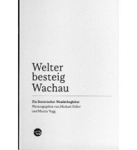 Bergerzählungen Welterbesteig Wachau Edition Aramo