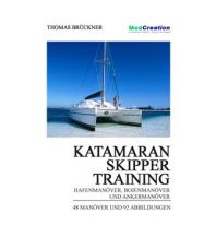 Ausbildung und Praxis Katamaran Skippertraining Ing. Thomas Brückner
