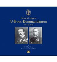 Österreich-Ungarns U-Boot-Kommandanten Edition Winkler-Hermaden