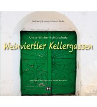 Bildbände Weinviertler Kellergassen Edition Winkler-Hermaden