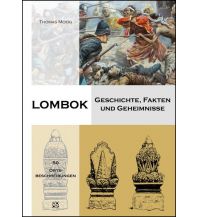 Reiseführer Lombok - Geschichte, Fakten und Geheimnisse Mackinger