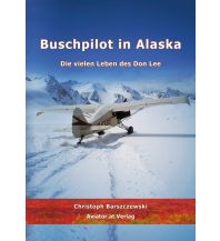 Fiction Buschpilot in Alaska Aviator.at Verlag