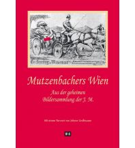 Illustrated Books Mutzenbachers Wien Edition Winkler-Hermaden