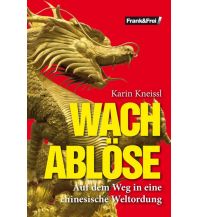 Travel Literature Wachablöse Frank Frei