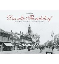 Travel Guides Das alte Floridsdorf Edition Winkler-Hermaden