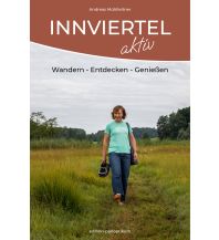 Wanderführer Innviertel Aktiv edition panoptikum