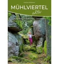 Long Distance Hiking Mühlviertel Aktiv edition panoptikum