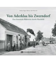 Illustrated Books Von Aderklaa bis Zwerndorf Edition Winkler-Hermaden