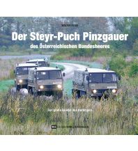 Travel Der Steyr-Puch Pinzgauer des Österreichischen Bundesheeres Edition Winkler-Hermaden