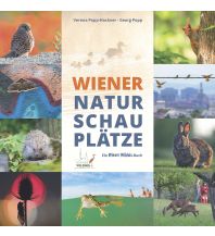 Wanderführer Wiener Natur Schau Plätze Popp-Hackner Photography - Wiener Wildnis