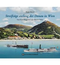 Maritime Fiction and Non-Fiction Vom Kahlenbergerdorf zum Alberner Hafen Edition Winkler-Hermaden