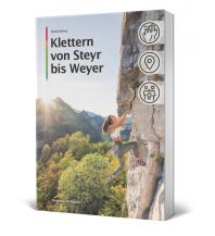 Sportkletterführer Österreich Klettern von Steyr bis Weyer Eigenverlag Dominik Hofbauer