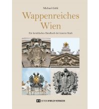 Wappenreiches Wien Edition Winkler-Hermaden