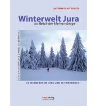 Ski Touring Guides Switzerland Winterwelt Jura topo.verlag