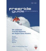 Skitourenführer Schweiz Freerideguide Davos, Klosters Freerideguide