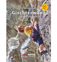 Climbing Stories Gischterwäng topo.verlag