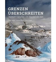 Eisenbahn Grenzen überschreiten Rotten-Verlag AG